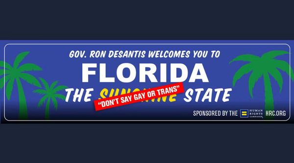 Human Rights Campaign Launches Billboard Campaign Against Florida 'Don't Say Gay' Law