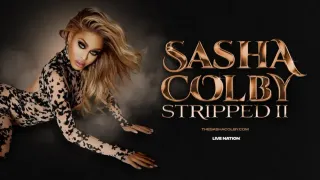 Sasha Colby's "Stripped II" Tour Celebrates Trans Joy Across North America